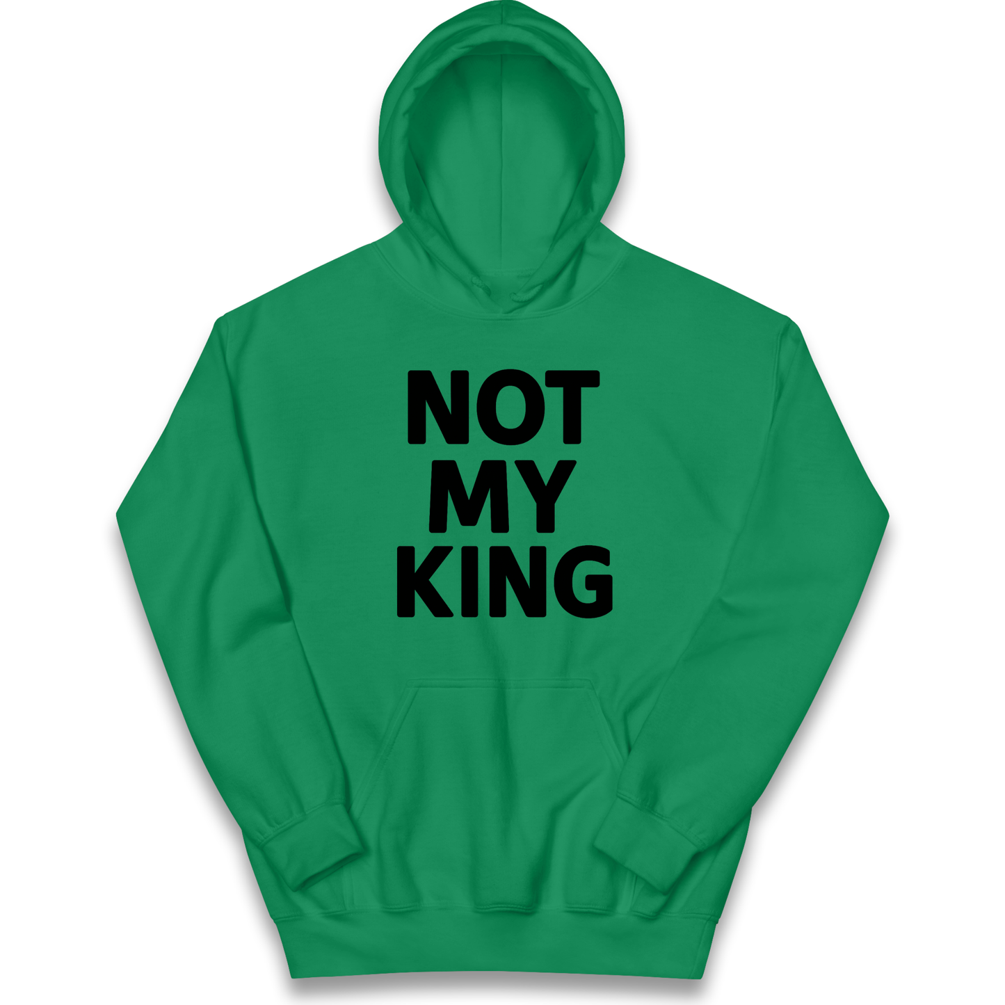 Not My King kids hoodie