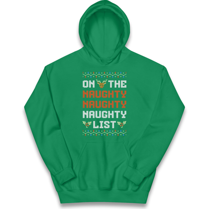 On The Naughty Naughty Naughty List Christmas kids hoodie