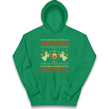 My Heart Wants You For Christmas Only You Christmas kids hoodie