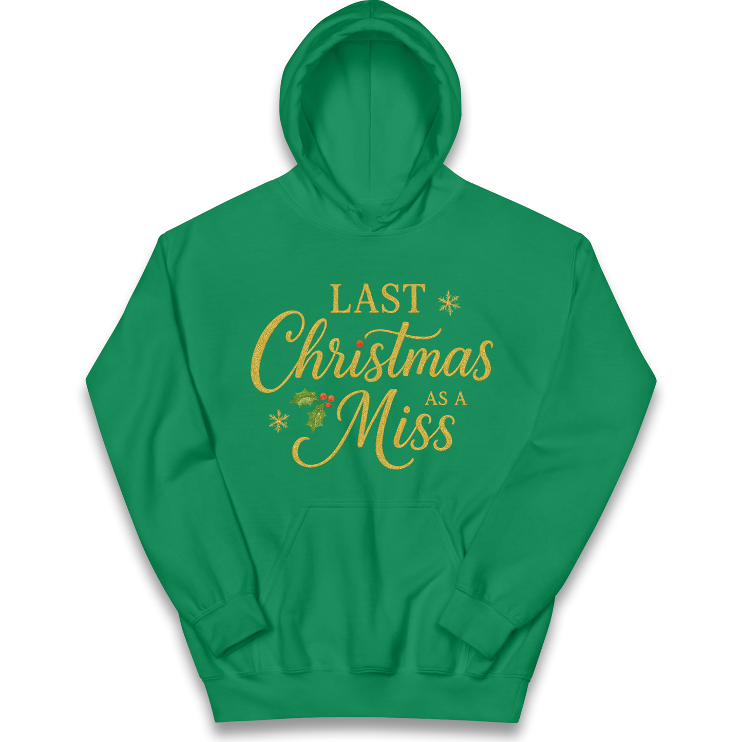 Last Christmas as a Miss kids hoodie