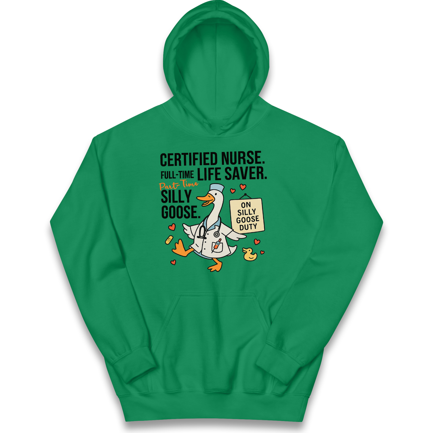 Full Time Nurse Part Time Silly Goose kids hoodie