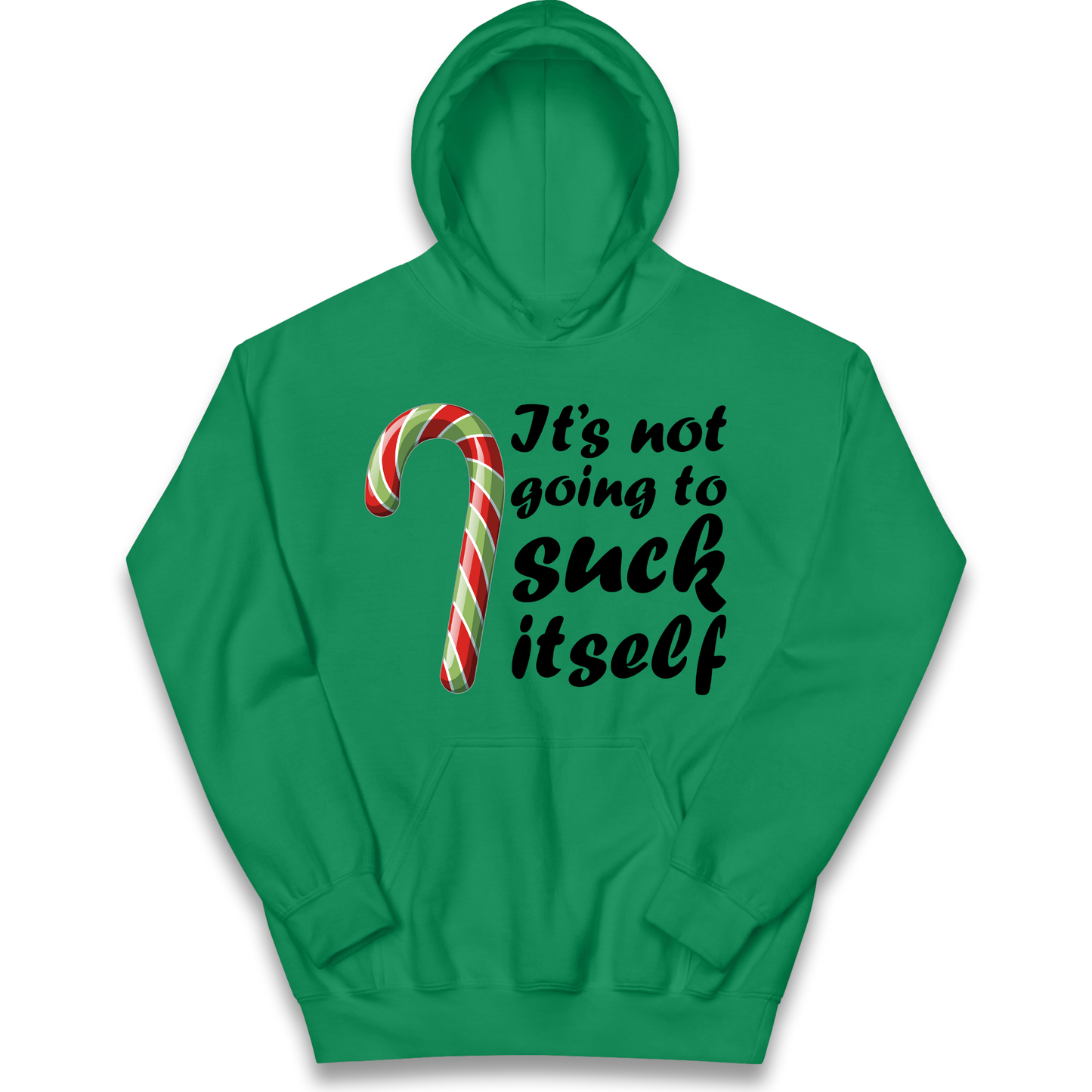 Not Going To Suck Itself Kids Hoodie