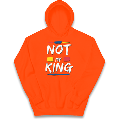 Not My King Slogan kids hoodie