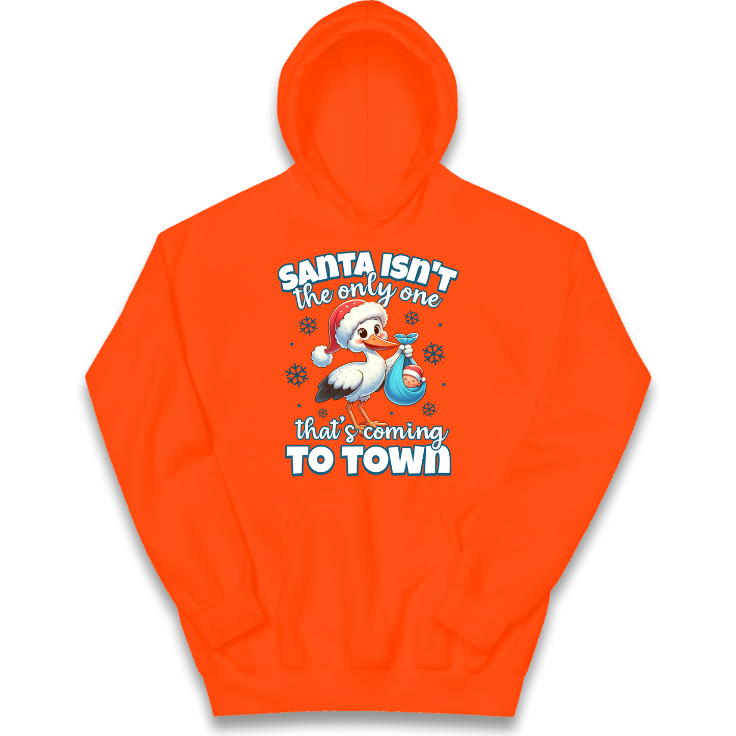 Santa isn't The Only One Thats Coming To Town Christmas kids hoodie