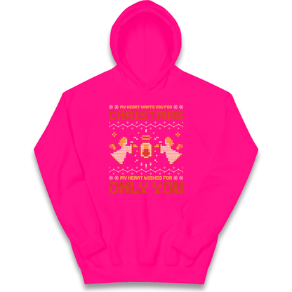 My Heart Wants You For Christmas Only You Christmas kids hoodie