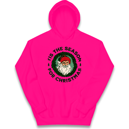 Tis The Season Santa Claus Christmas kids hoodie