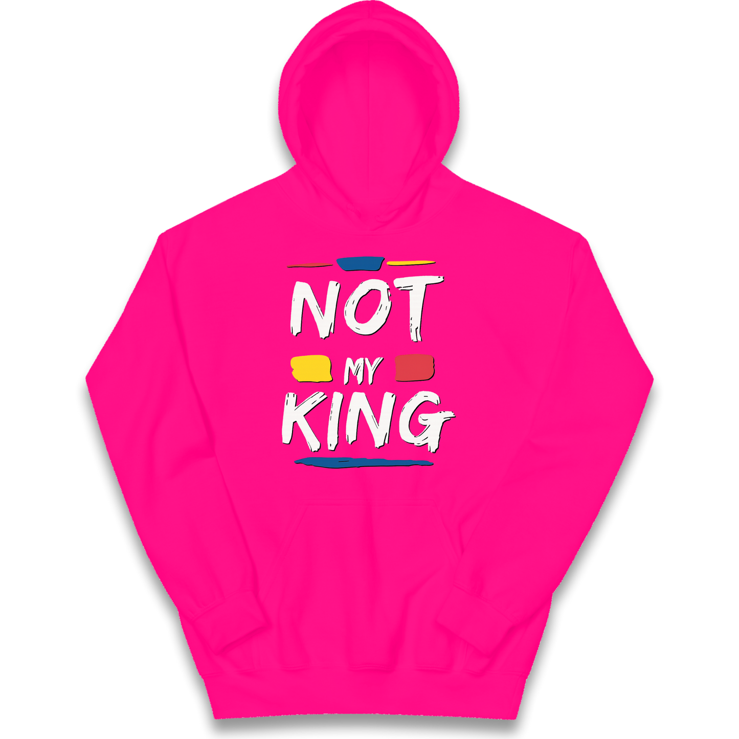 Not My King Slogan kids hoodie