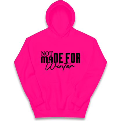 Not Made For Winter Christmas kids hoodie