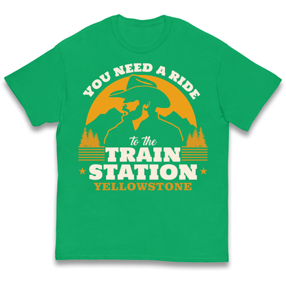 You Need A Ride To The Train Station kids t shirt