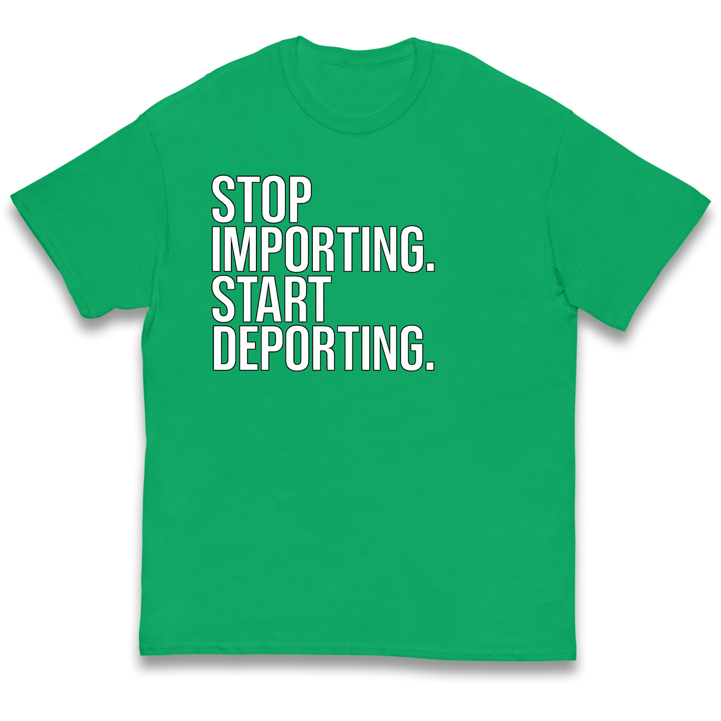 STOP IMPORTING START DEPORTING kids t shirt