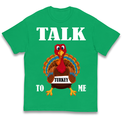 Talk Turkey To Me Christmas kids t shirt