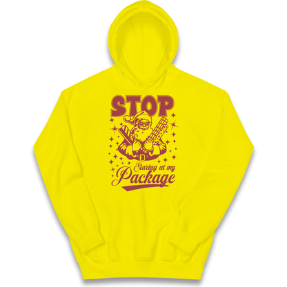 Stop Staring at My Package Christmas kids hoodie