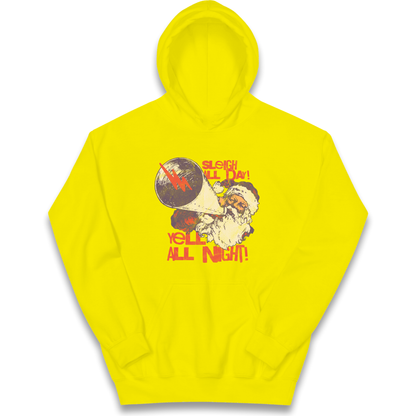 Sleigh All Day Yell All Night Santa Christmas kids hoodie