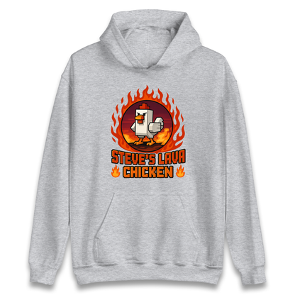 Steve's Lava Chicken Hoodie