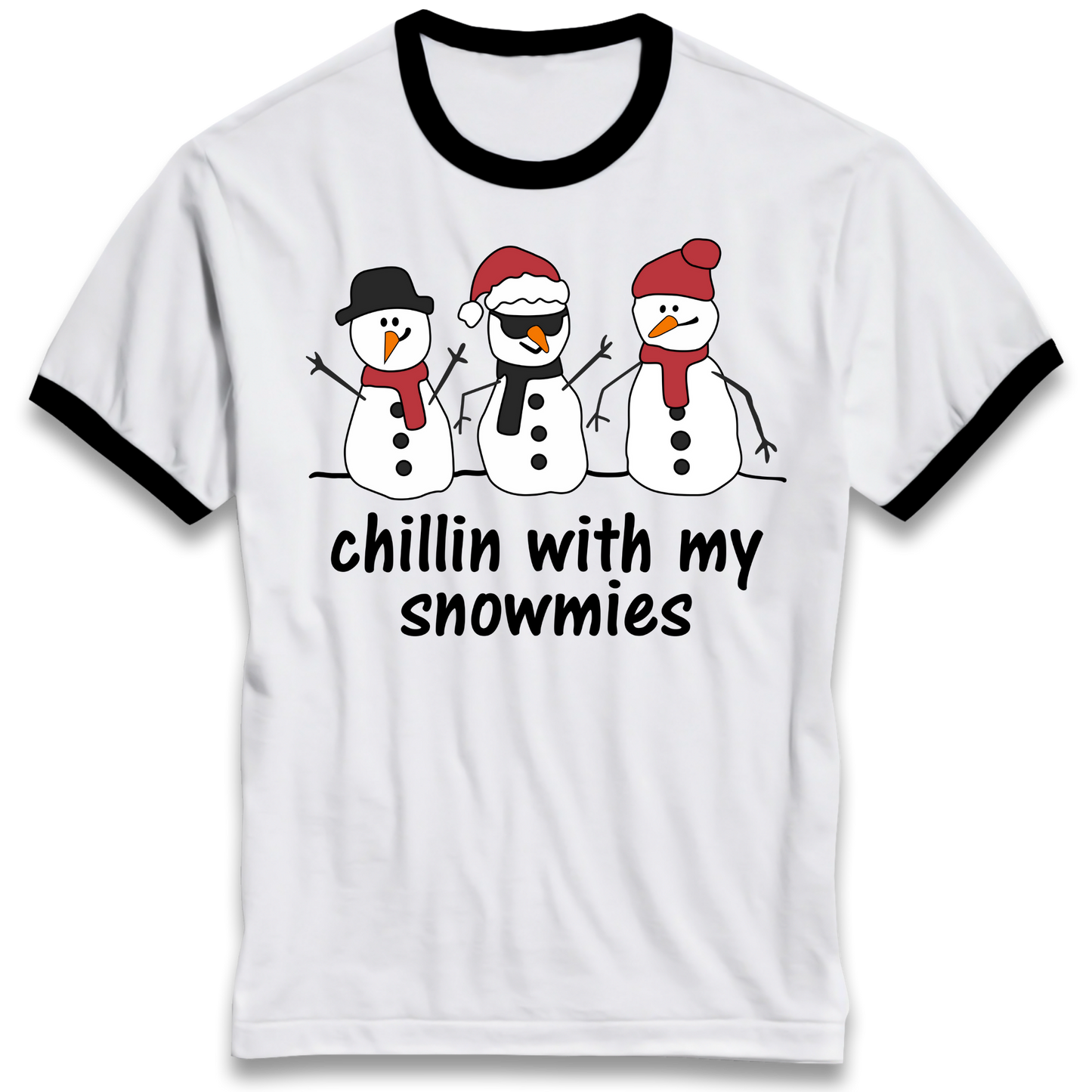 Chillin With My Snowmies Ringer T Shirt