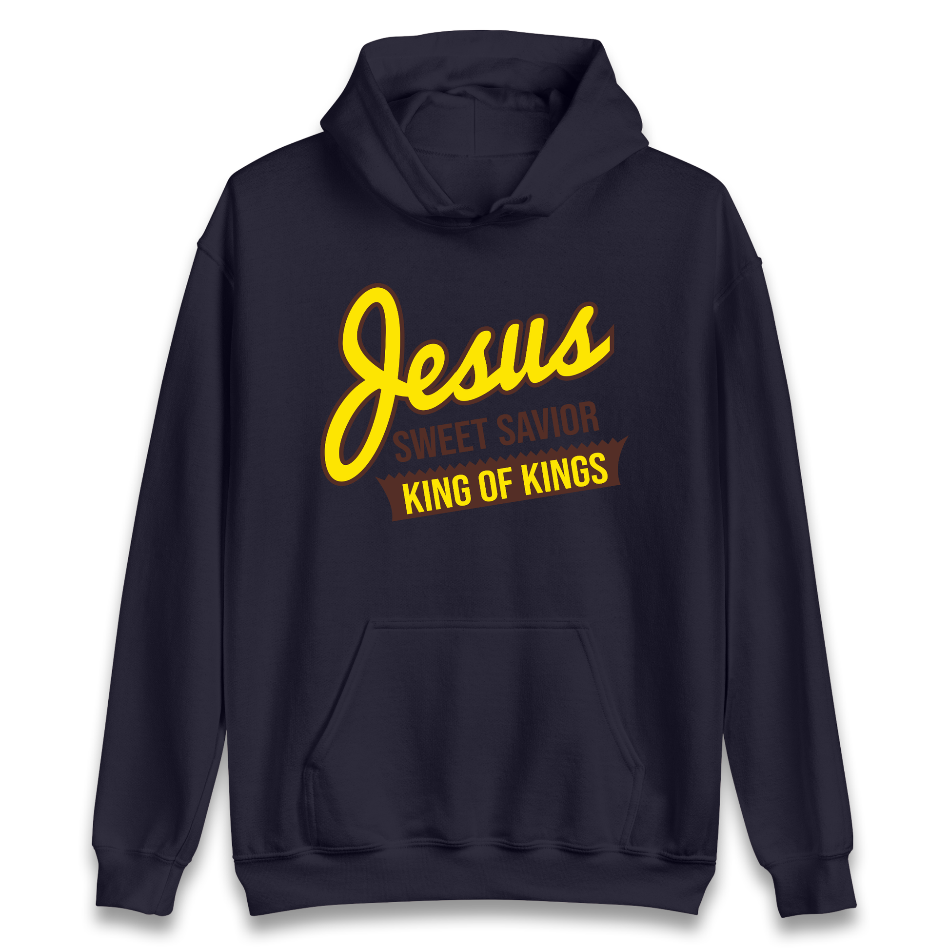 Jesus Sweet Saviour King of Kings Hoodie