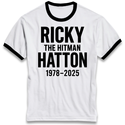Ricky The Hitman Hatton 1978 2025 Ringer T Shirt