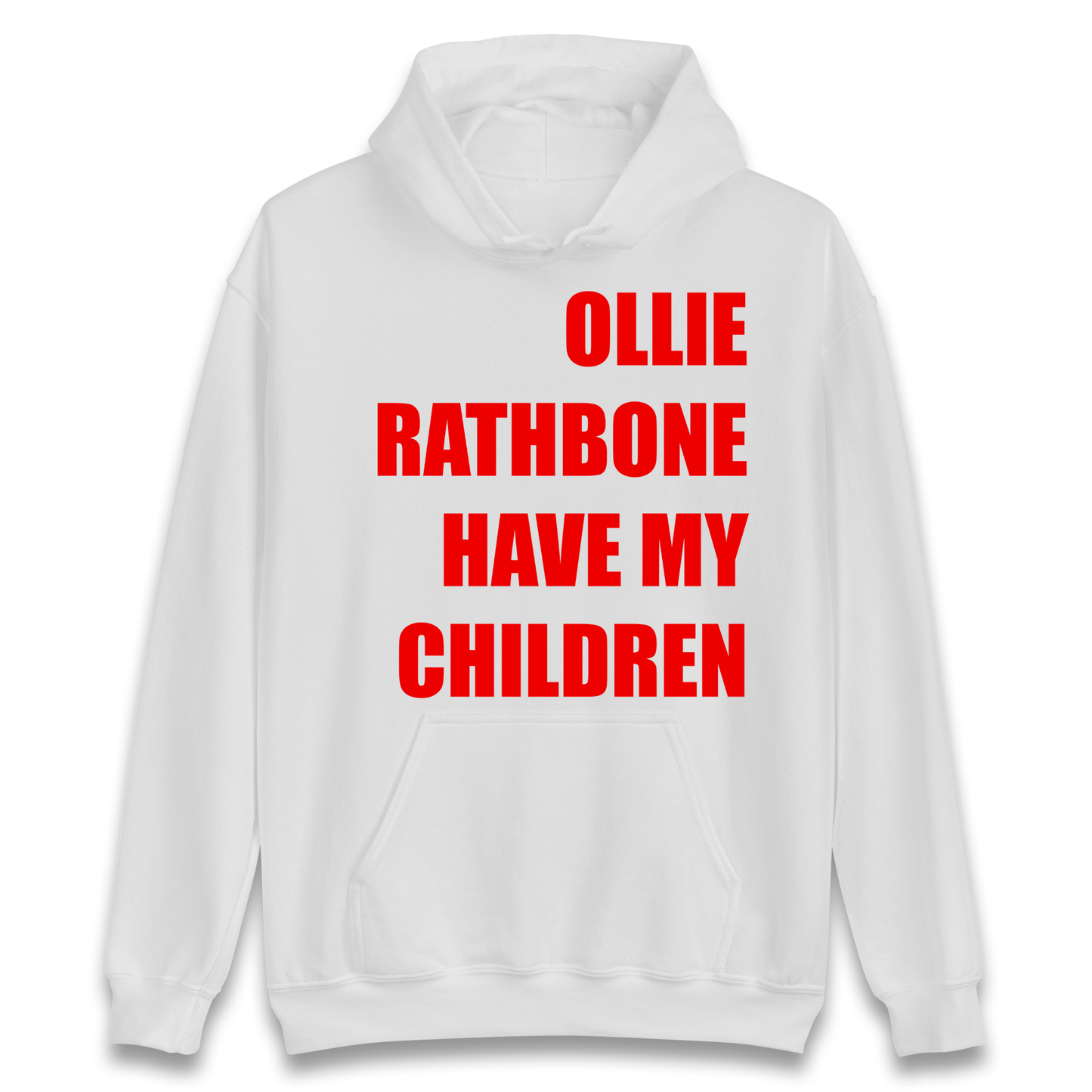 Ollie Rathbone Have My Children Rob McElhenney Wrexham Hoodie