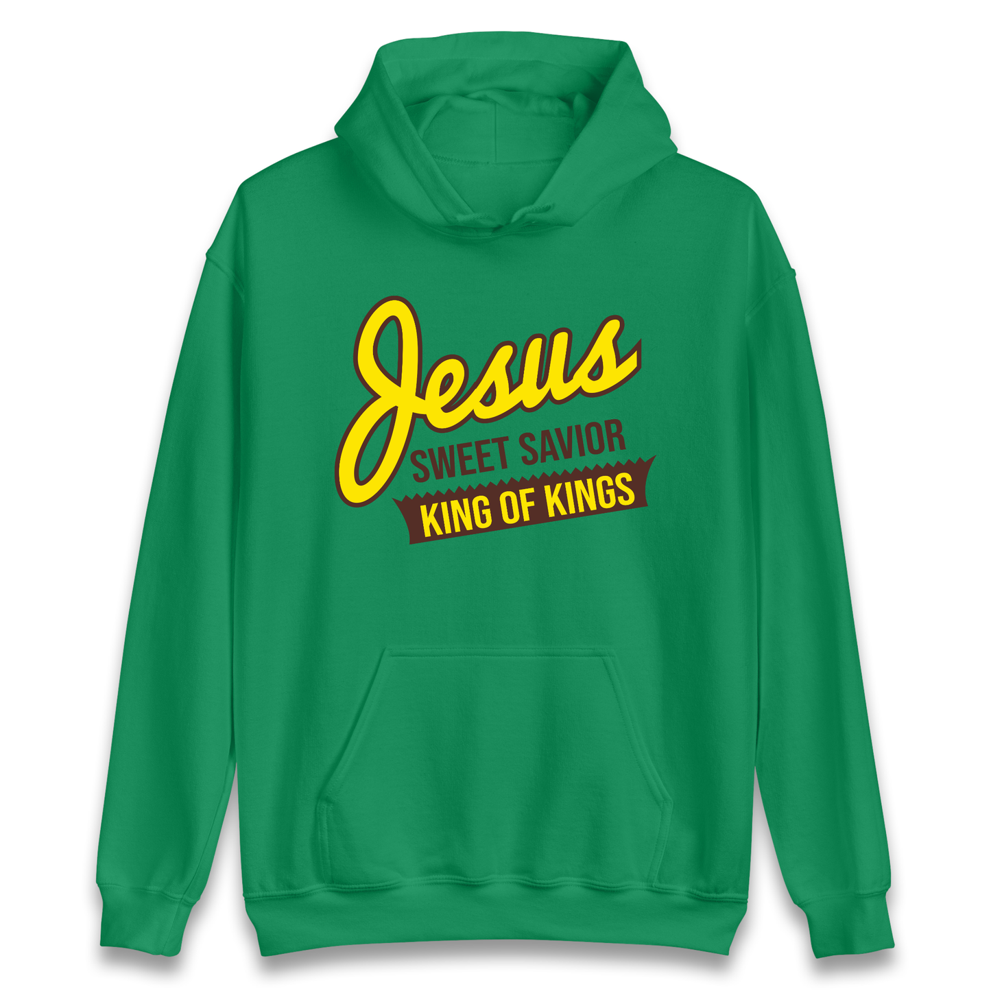 Jesus Sweet Saviour King of Kings Hoodie