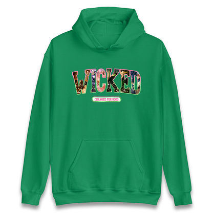 Wicked Changed For Good Hoodie