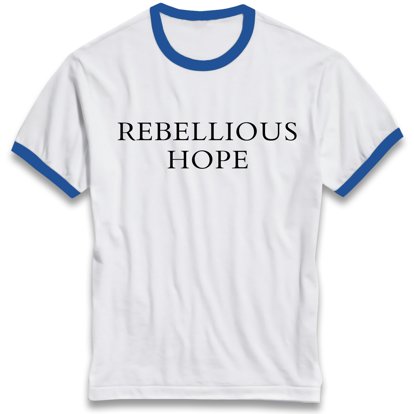 Rebellious Hope Embroidered Ringer T Shirt