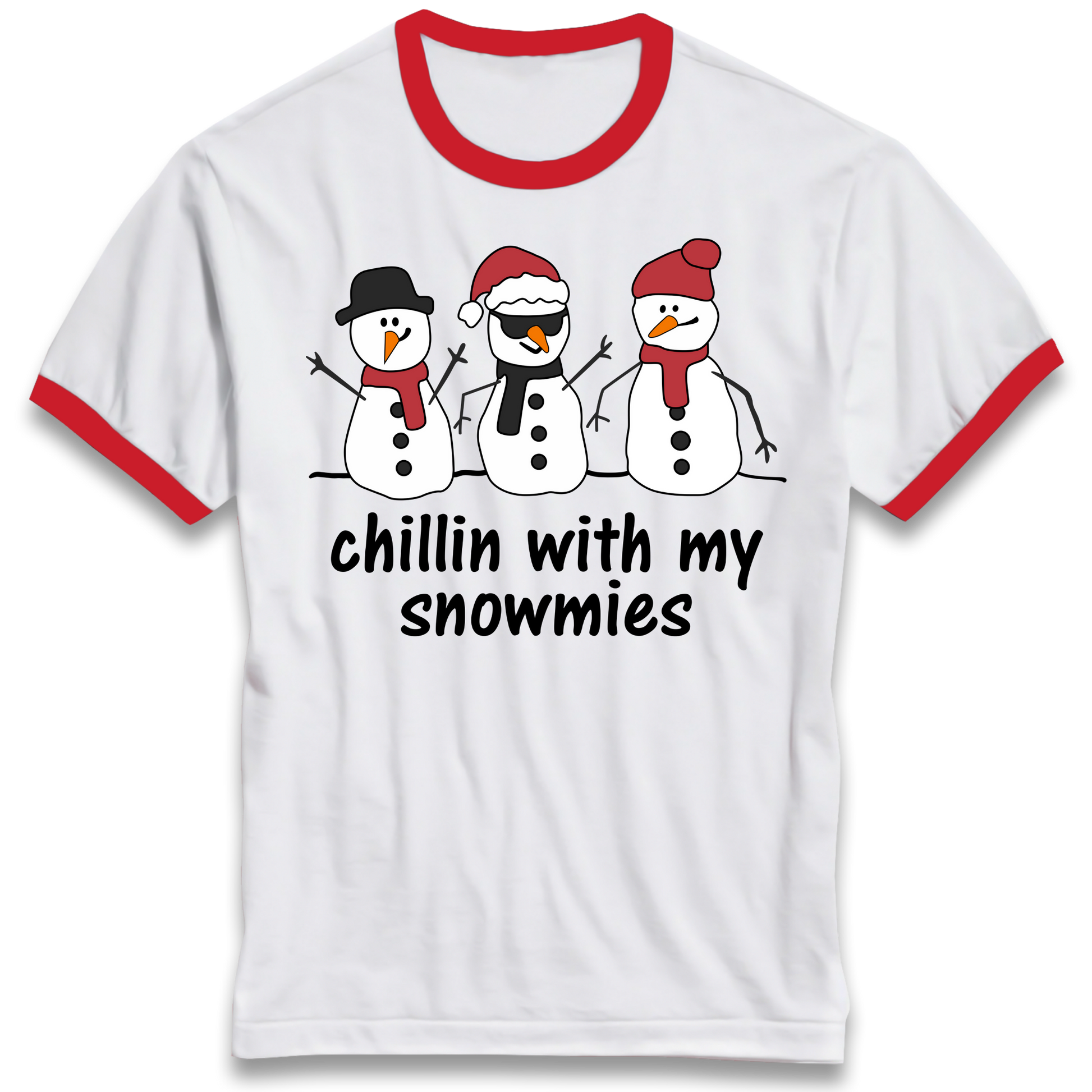 Chillin With My Snowmies Ringer T Shirt