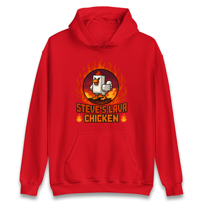 Steve's Lava Chicken Hoodie