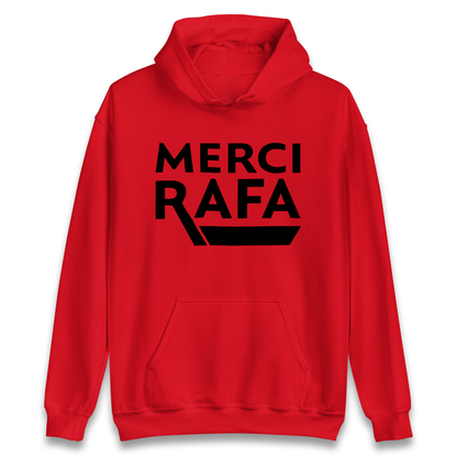 Merci Rafa Hoodie