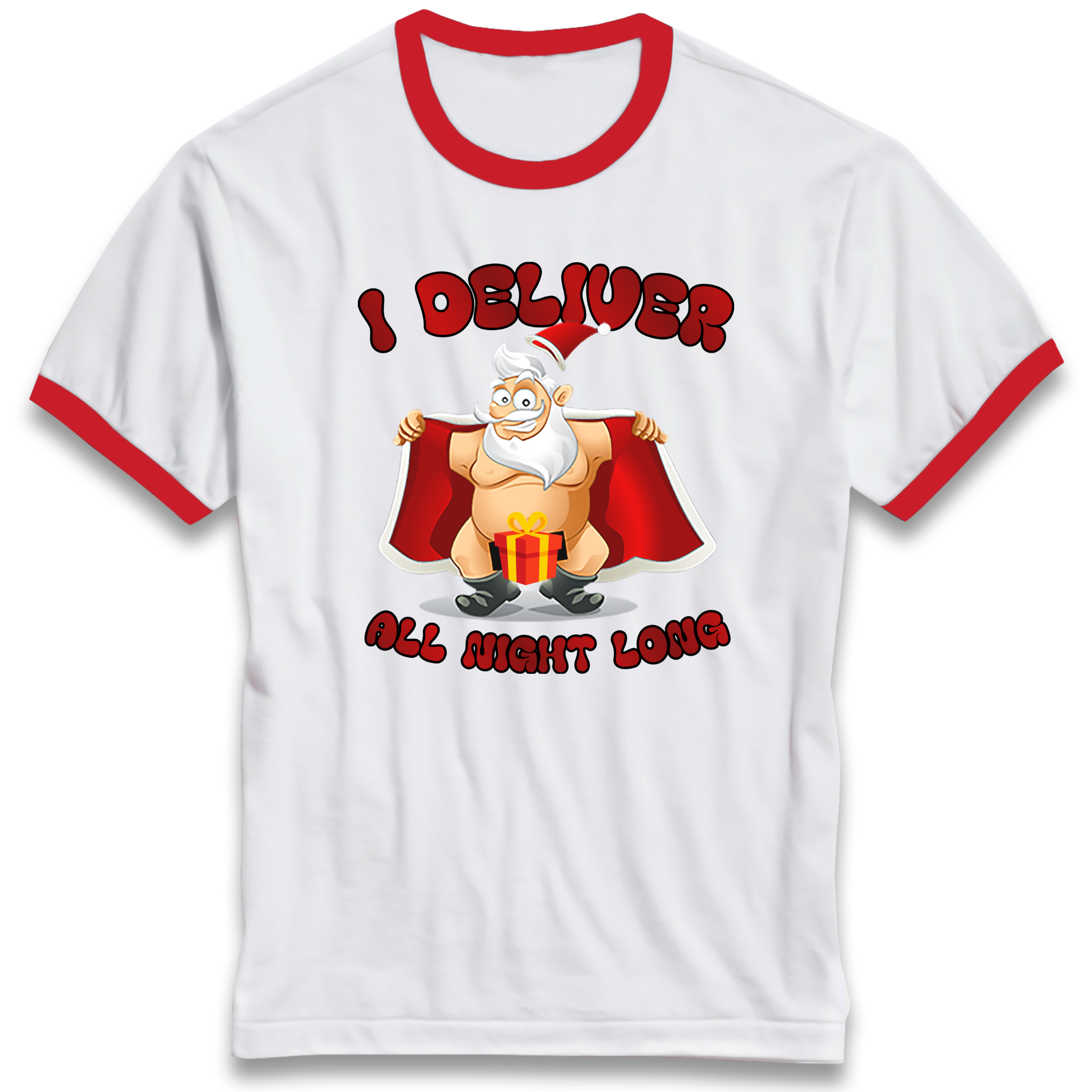 Santa Claus I Deliver All Night Long Christmas Ringer T Shirt