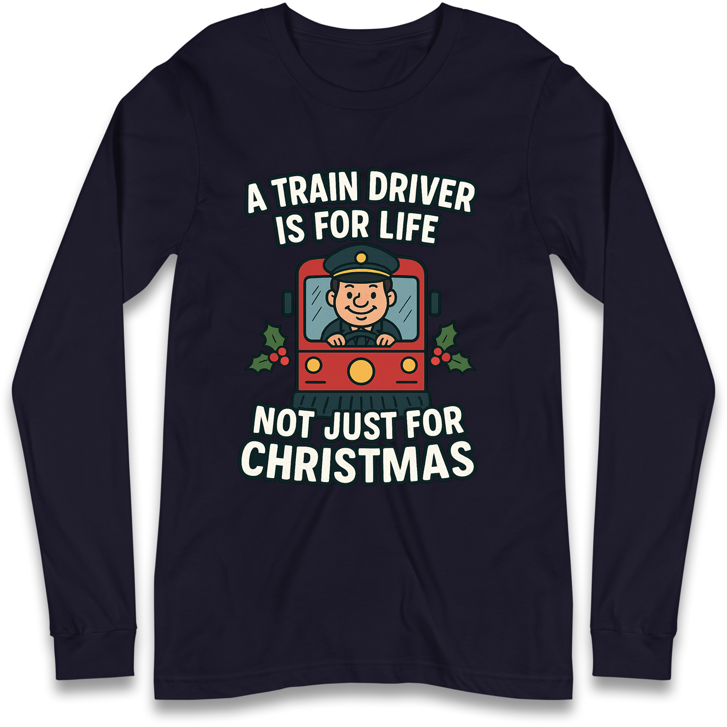 Train Driver Christmas Longsleeve T Shirt