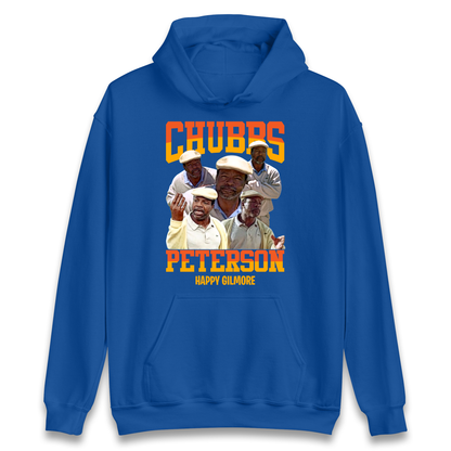 Chubbs Peterson Happy Gilmore Hoodie