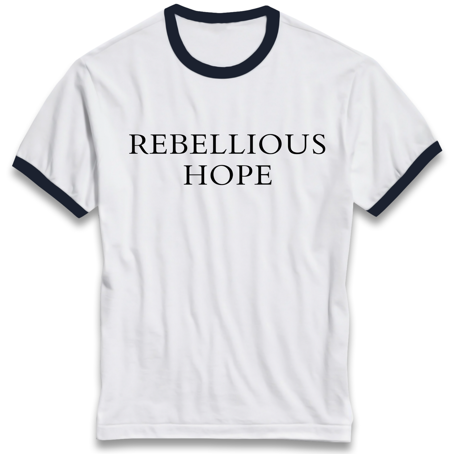 Rebellious Hope Embroidered Ringer T Shirt