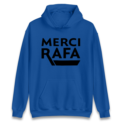 Merci Rafa Hoodie