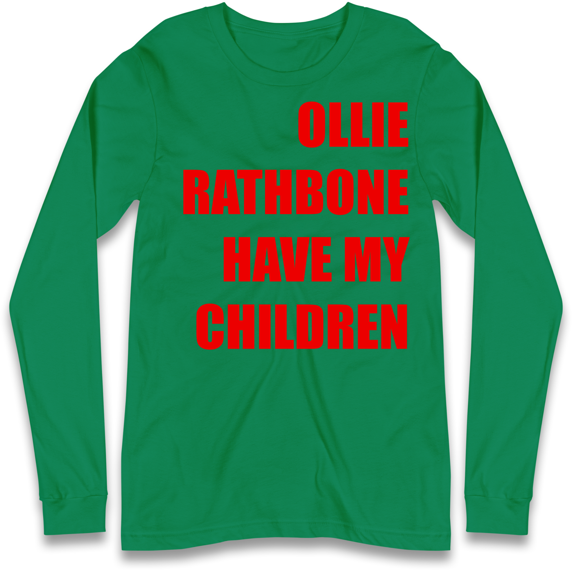 Ollie Rathbone Have My Children Rob McElhenney Wrexham Longsleeve Tee