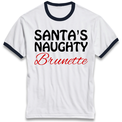 Naughty Brunette Ringer T Shirt