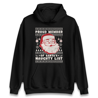 Proud Member Of Santas Naughty List Christmas Hoodie
