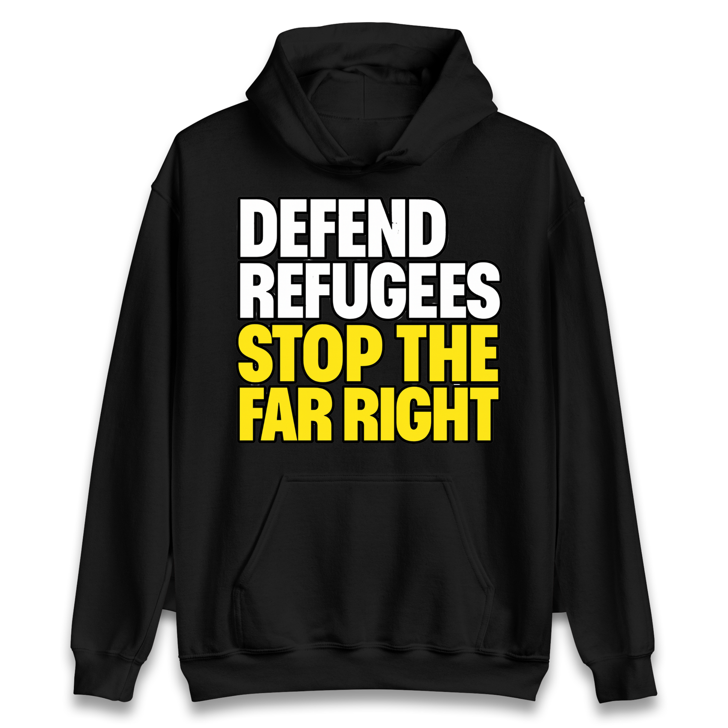 Defend Refugees Stop The Far Right Hoodie