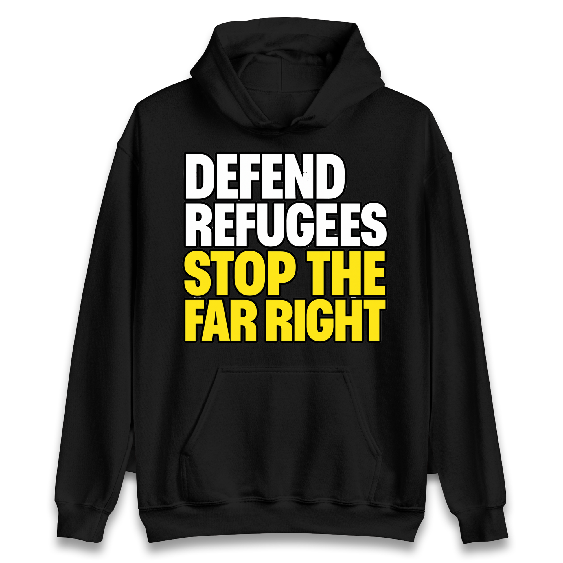 Defend Refugees Stop The Far Right Hoodie