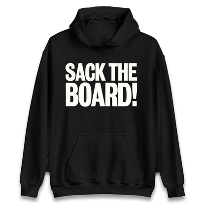 Sack The Boards Hoodie