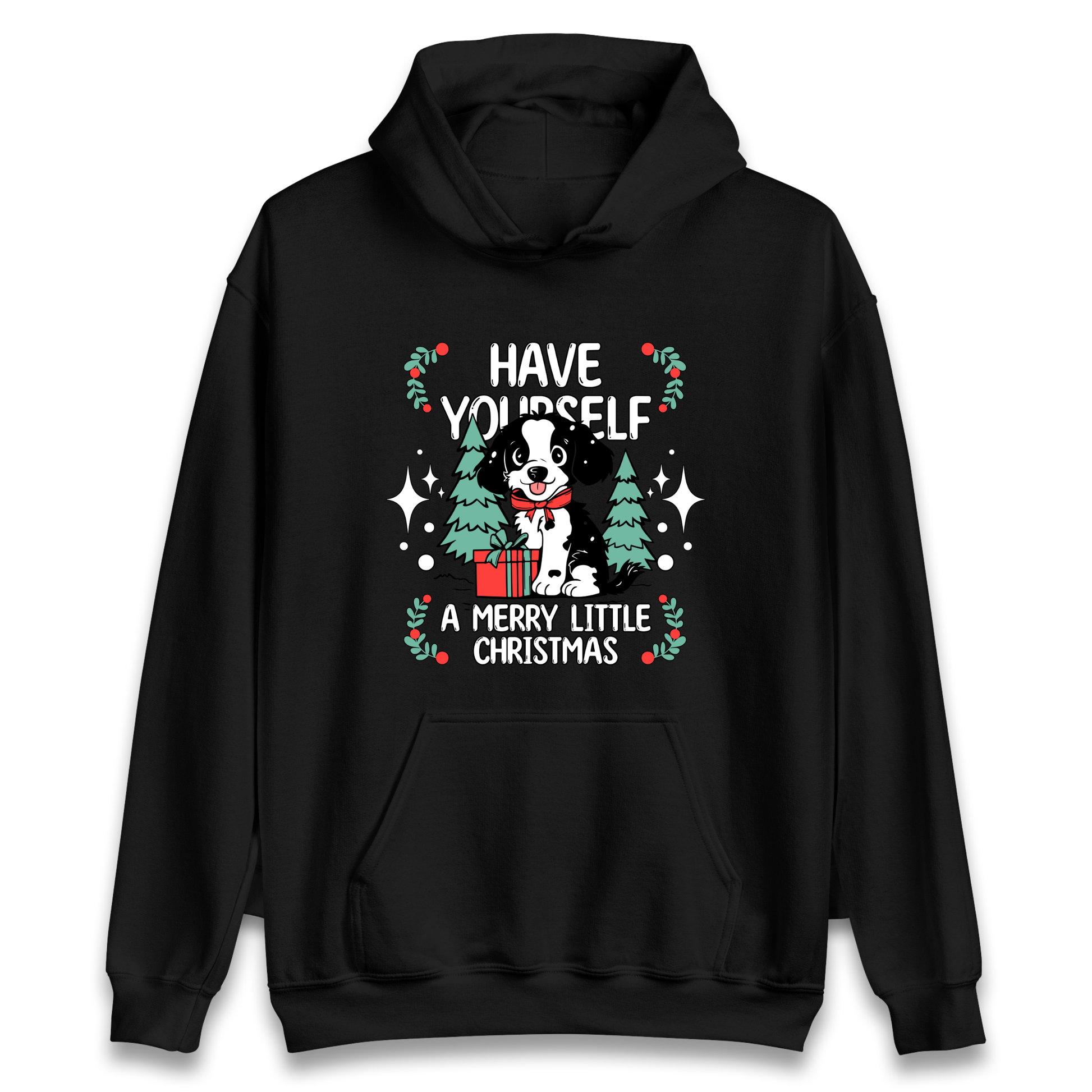 Have Yourself a Merry Little Christmas Hoodie