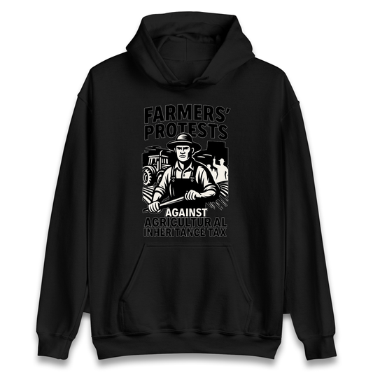 Farmers’ Protests Against Agricultural Inheritance Tax Hoodie