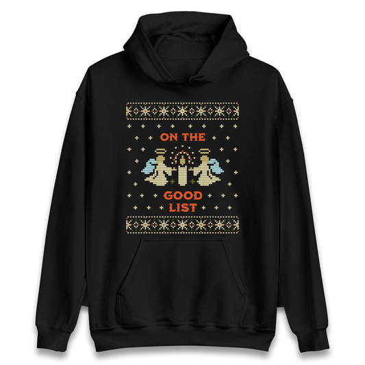 On The Good List Christmas Hoodie