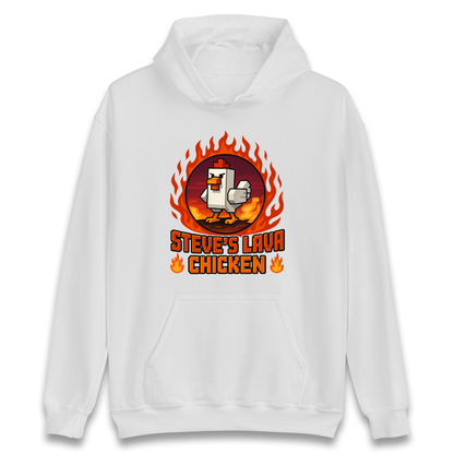 Steve's Lava Chicken Hoodie