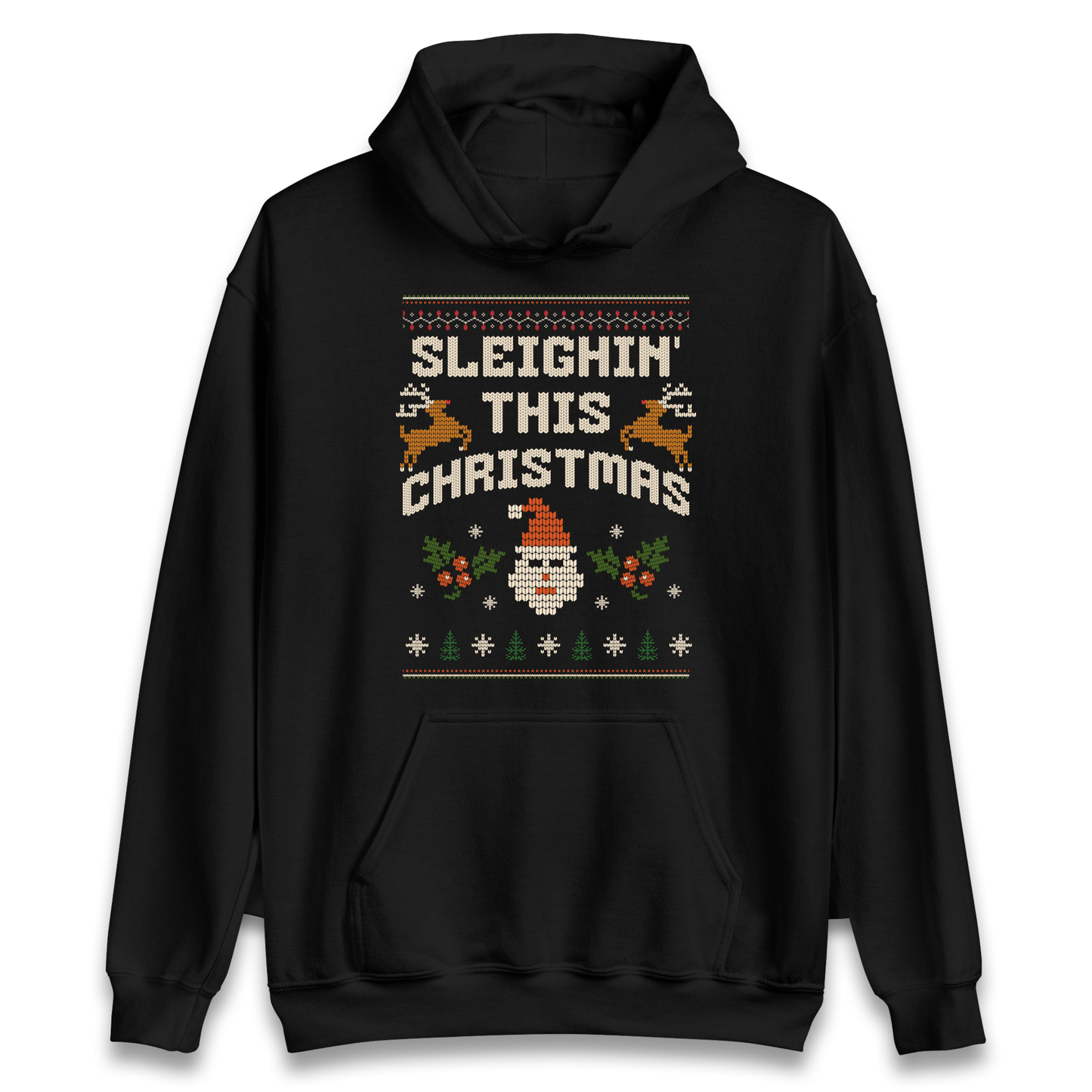 Sleighin This Christmas Christmas Hoodie