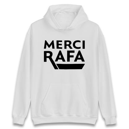 Merci Rafa Hoodie