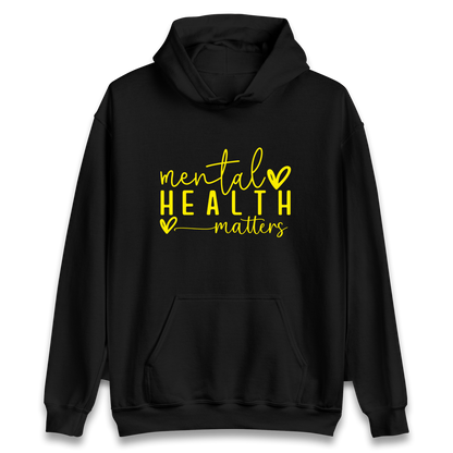 Mental Health Matters Hoodie