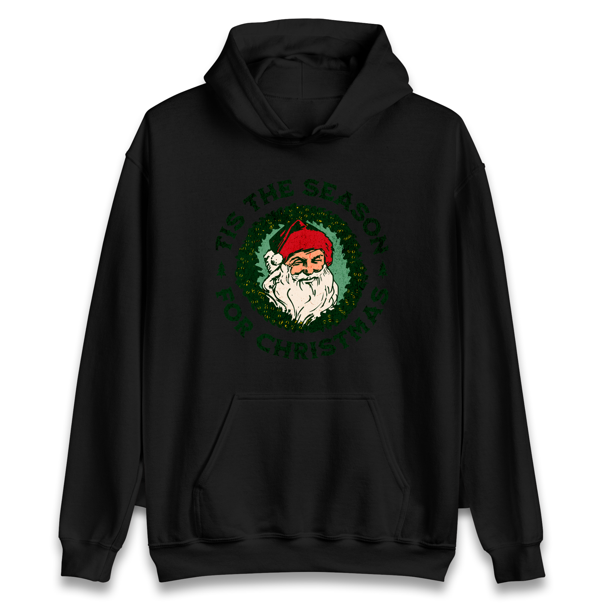 Tis The Season Santa Claus Christmas Hoodie