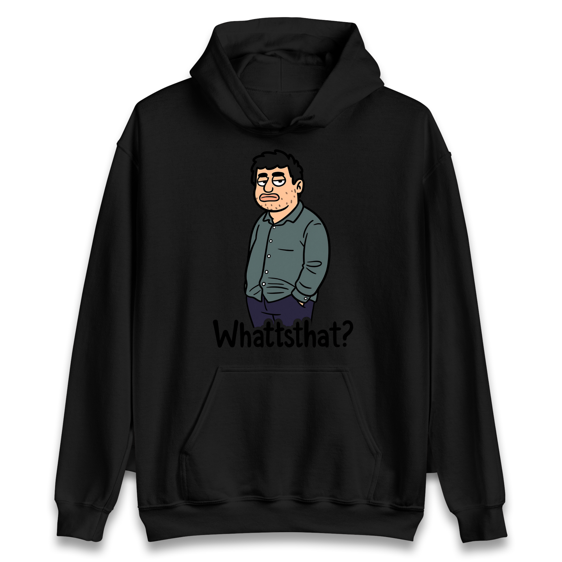 Whattsthat Hoodie