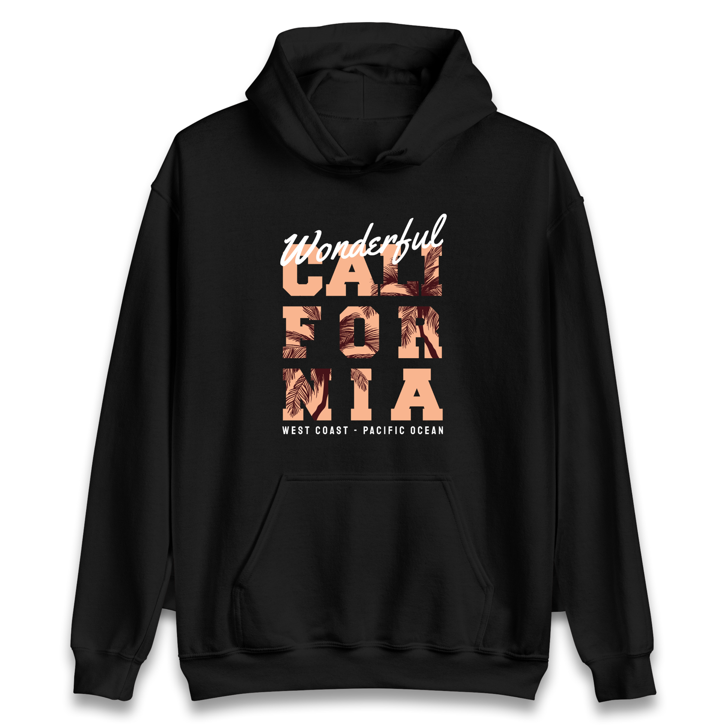 Wonderful California Hoodie