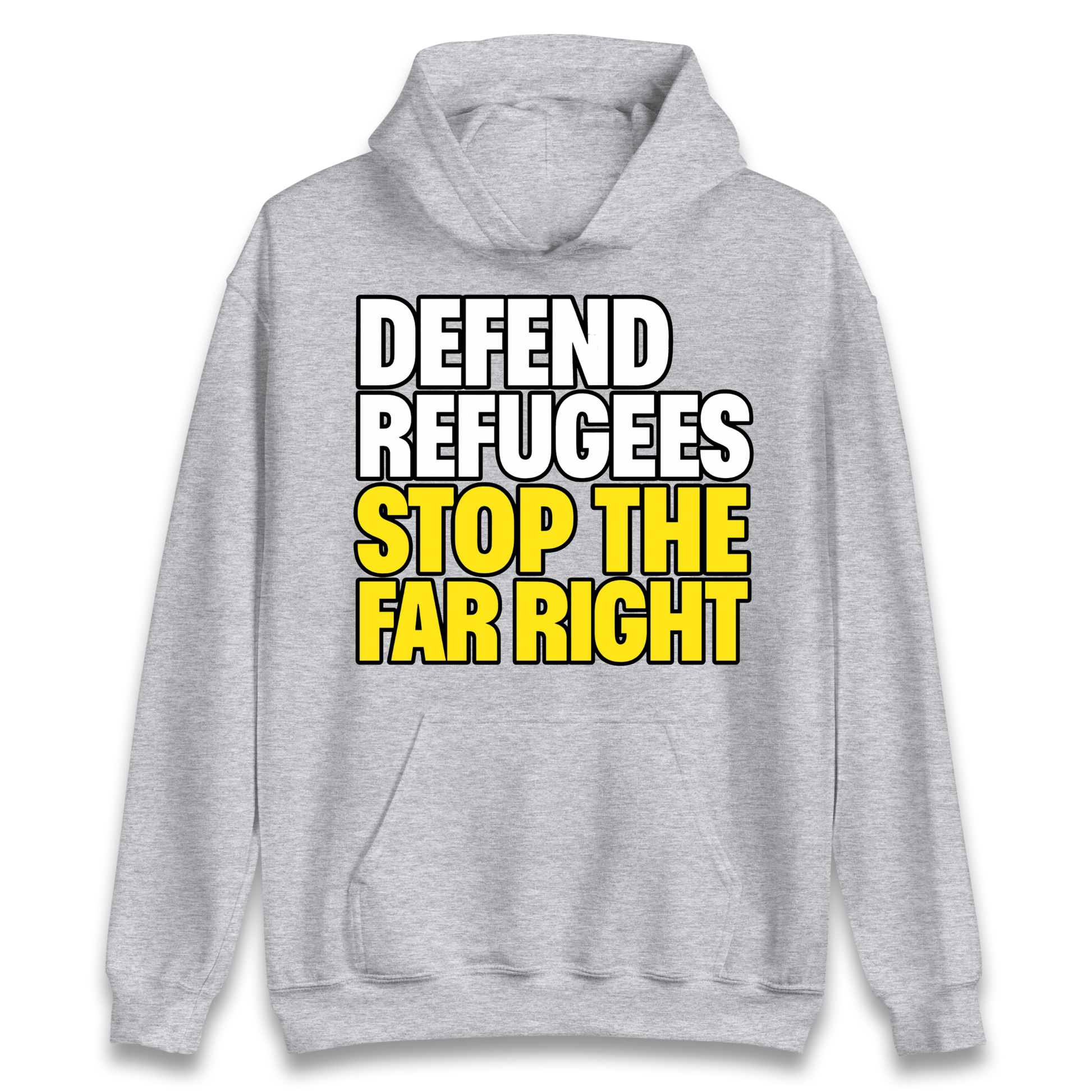 Defend Refugees Stop The Far Right Hoodie